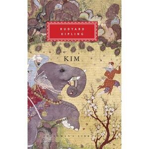 Kim: Introduction by John Bayley -- Rudyard Kipling